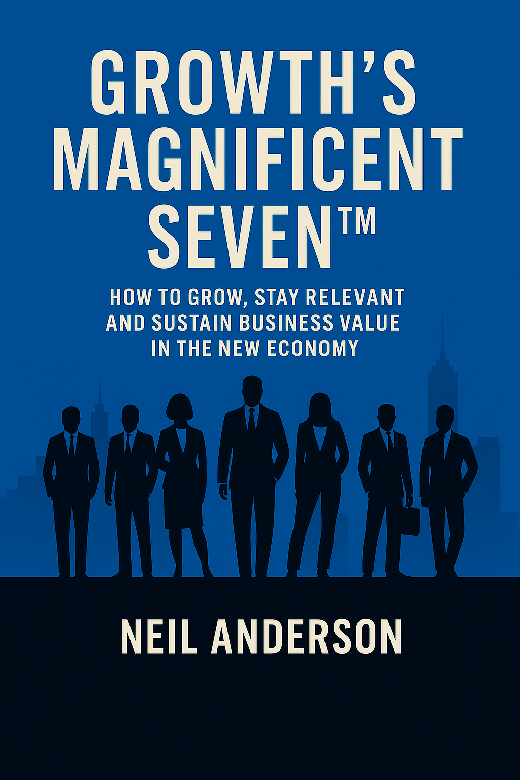 Growth’s Magnificent Seven™ eBook Cover